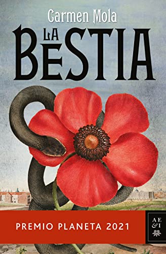 La Bestia: Premio Planeta 2021 (Autores Españoles e Iberoamericanos)