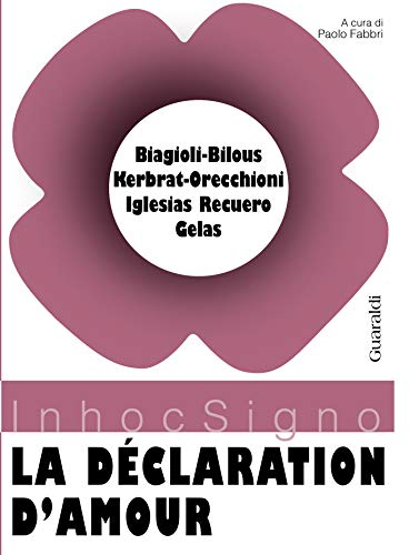 La déclaration d'amour (French Edition)