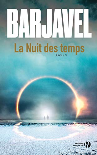 La Nuit des temps (Nouvelle édition) (French Edition)