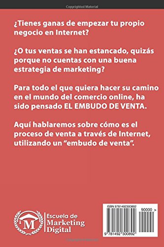 La Venta Perfecta: Como aumentar las visitas, ventas y ganancias usando el embudo de ventas en 6 pasos