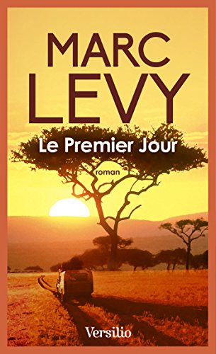 Le premier jour (French Edition)