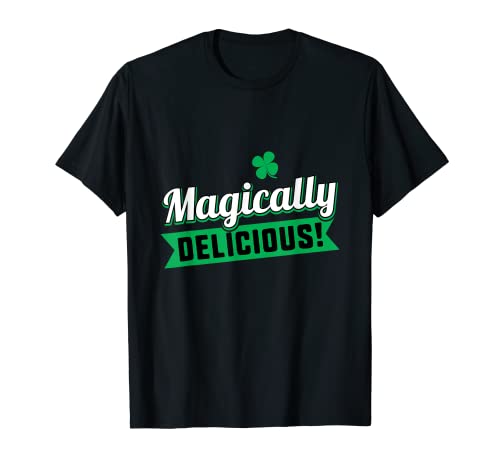 Magically delicious | Día de San Patricio Camiseta