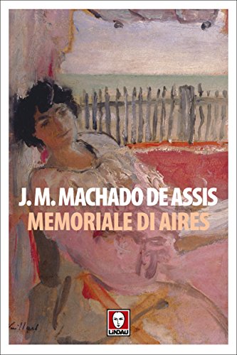 Memoriale di Aires (Italian Edition)