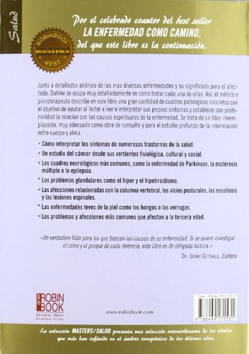 Mensaje curativo del alma, El: Interpreta los síntomas para descubrir las causas espirituales de la enfermedad (Salud Natural/vida Positiva)