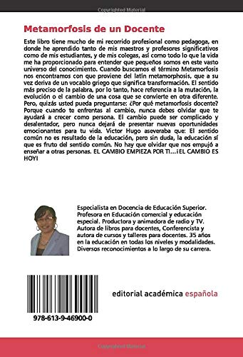 Metamorfosis de un Docente: La praxis educativa desde la perspectiva de un pedagogo