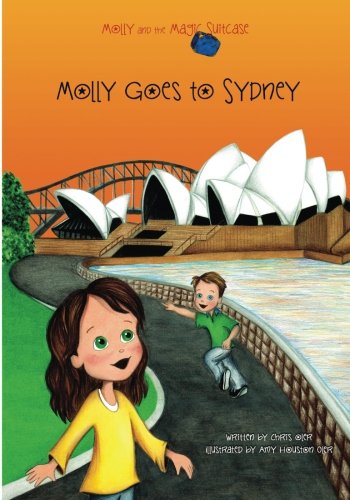 Molly and the Magic Suitcase: Molly Goes to Sydney: Volume 8 [Idioma Inglés]