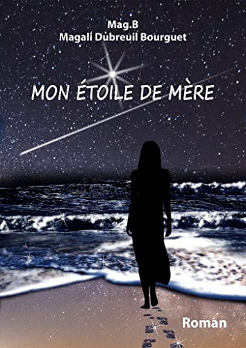 Mon étoile de Mère (French Edition)