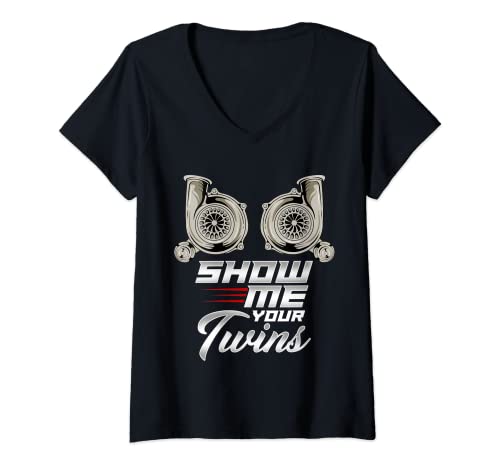 Mujer Divertido Turbo Racing Muéstrame Tus Twins TTs Camiseta Cuello V