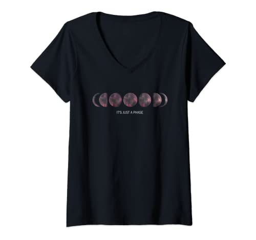 Mujer Just A Phase Moon Lunar Space - Fases lunares con texto en inglés "It's Just A Phase" Camiseta Cuello V
