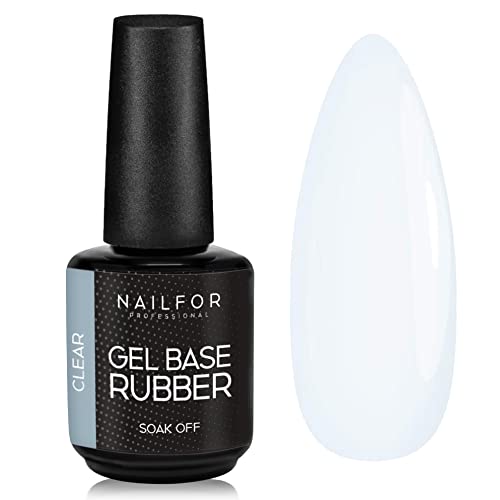 NAILFOR Base Rubber Transparente 15ml - Para esmalte de uñas semipermanente reforzado con fuerte adherencia, de larga duración, fortalece y protege las uñas naturales También para coronación