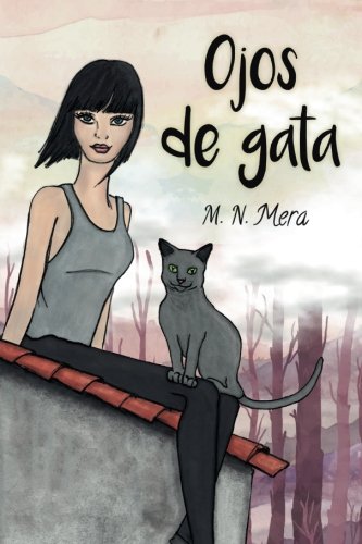 Ojos de gata (Novela Romántica)