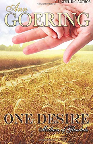 One Desire: Volume 4 (The Mothers of Glendale Series)