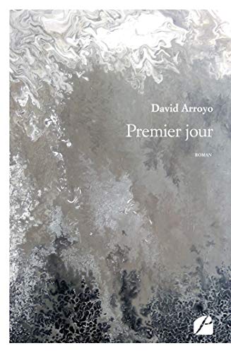 Premier jour (Roman) (French Edition)
