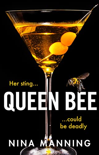 Queen Bee: A brand new addictive psychological thriller from the author of The Bridesmaid for 2022 (English Edition)