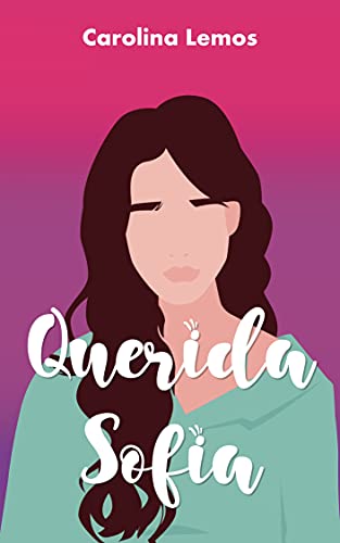 Querida Sofia (Portuguese Edition)
