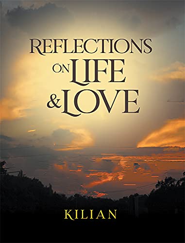 Reflections on Life and Love (English Edition)
