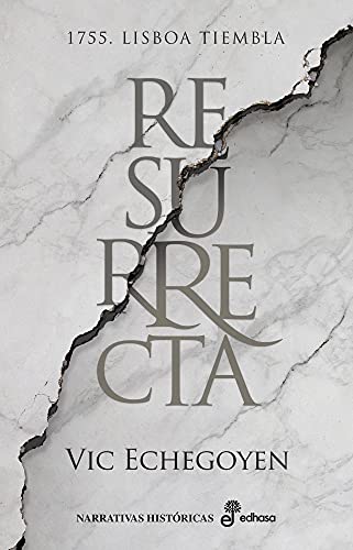 Resurrecta (Narrativas Históricas)