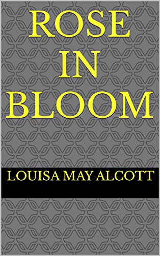 Rose in Bloom (English Edition)