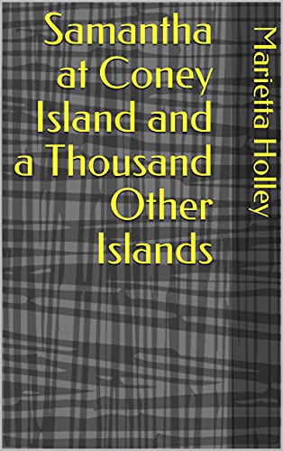 Samantha at Coney Island and a Thousand Other Islands (English Edition)