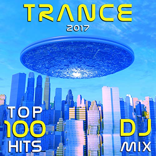 Sensation (Trance 2017 Top 100 Hits DJ Mix Edit)