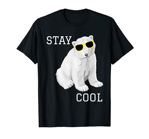Stay Cool - Oso polar con gafas de sol Camiseta