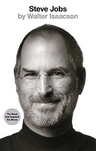 Steve Jobs: The Exclusive Biography (English Edition)