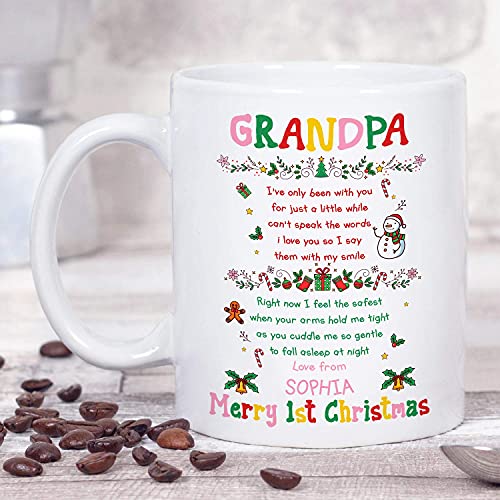 Taza personalizada para abuelo de feliz primera Navidad, solo he estado contigo por una pequeña taza, divertida taza con nombre personalizado del primer al primer abuelo de Baby Bumb, taza de café de