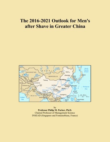 The 2016-2021 Outlook for Men's after Shave in Greater China