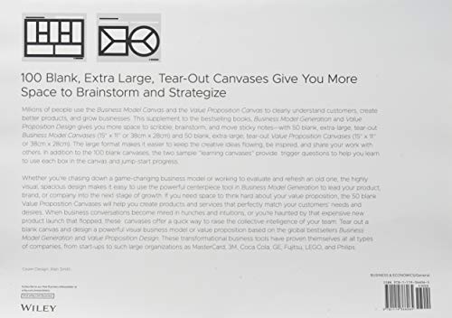 The Big Pad of 50 Blank, Extra–Large Business Model Canvases and 50 Blank, Extra–Large Value Proposition Canvases: A Supplement to Business Model Generation and Value Proposition Design (Strategyzer)