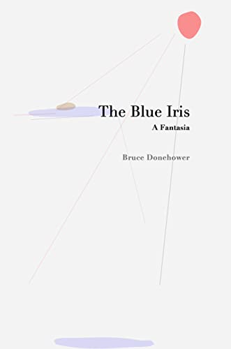 The Blue Iris: A Fantasia (English Edition)