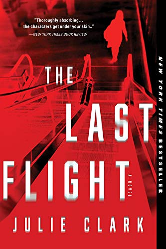 The Last Flight: A Novel (English Edition)