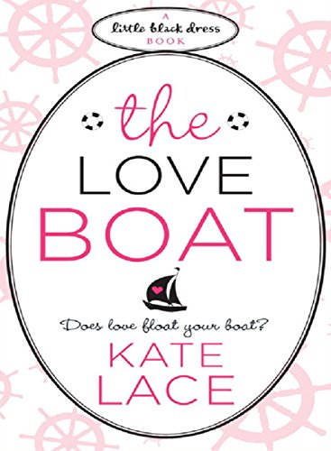 The Love Boat (Little Black Dress) (English Edition)