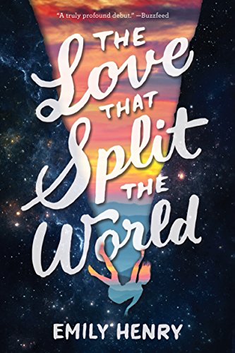 The Love That Split the World (English Edition)
