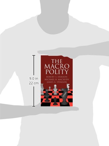 The Macro Polity (Cambridge Studies In Public Opinion And Political Psychology)