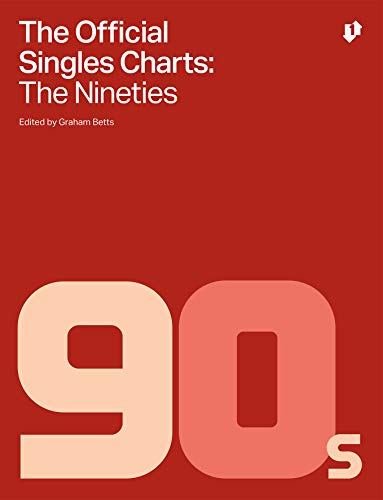 The Official Singles Chart - The Nineties (English Edition)