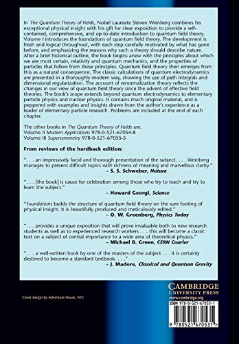 The Quantum Theory of Fields: Volume 1, Foundations Paperback: 01