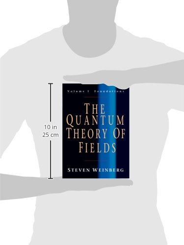 The Quantum Theory of Fields: Volume 1, Foundations Paperback: 01