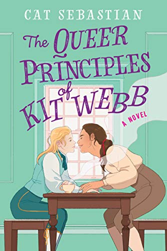 The Queer Principles of Kit Webb: A Novel (English Edition)