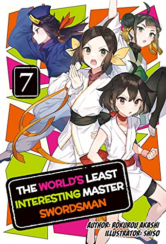 The World's Least Interesting Master Swordsman: Volume 7 (English Edition)