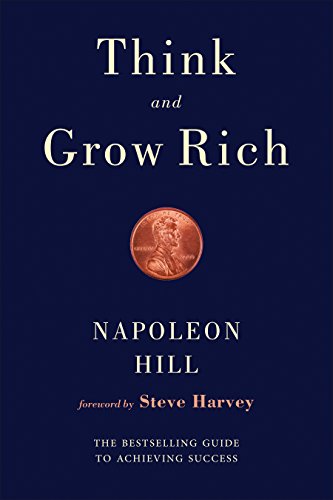 Think and Grow Rich (English Edition)