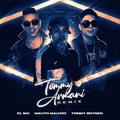Tommy o Armani (Remix) [Explicit]
