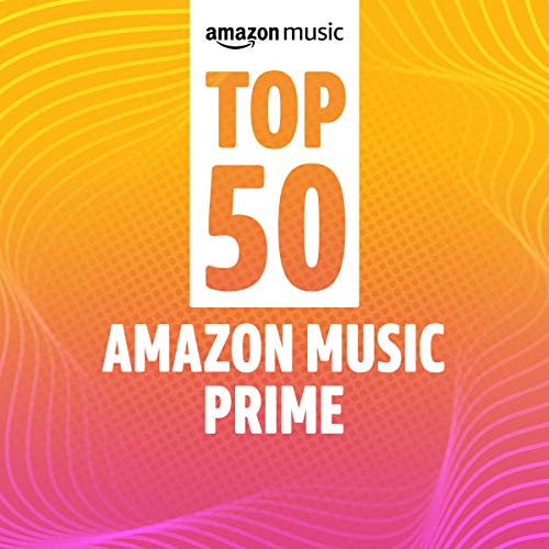 Top 50 Prime Music