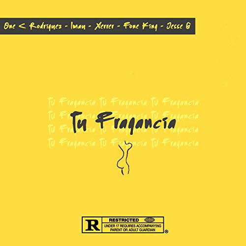 Tu Fragancia [Explicit]