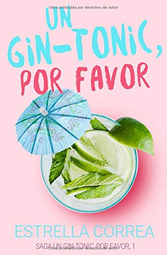 UN GIN-TONIC, POR FAVOR