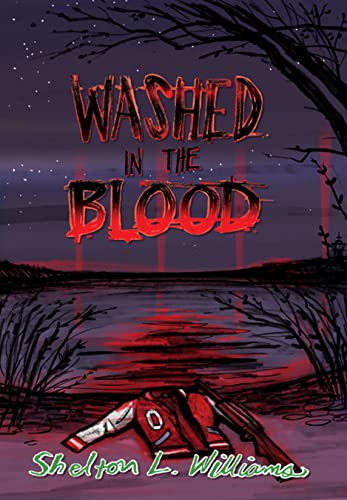 Washed In The Blood (English Edition)
