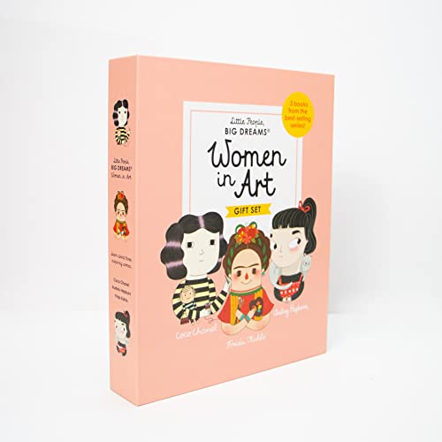 Women In Art: 3 books from the best-selling series! Coco Chanel - Frida Kahlo - Audrey Hepburn (Little People, BIG DREAMS)