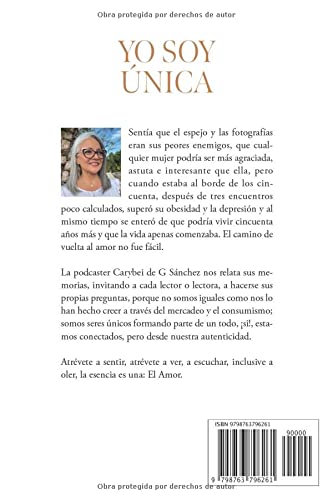 Yo Soy Única: Y tú también lo eres. Memorias de una mujer saliendo del rebaño