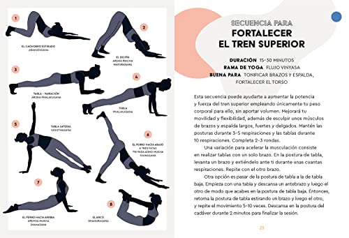 Yoga Asana 50 posiciones y 25 secuencias para que tu cuerpo y mente fluyan