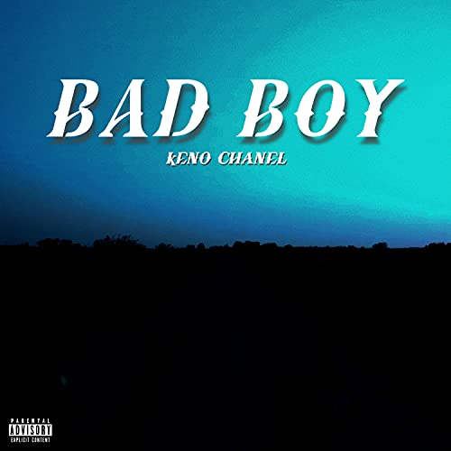 Bad Boy [Explicit]