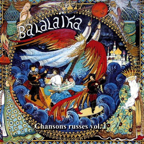 Balalaika : chansons russes, vol. 1